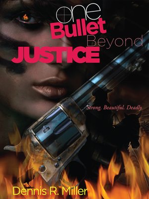 cover image of One Bullet Beyond Justice